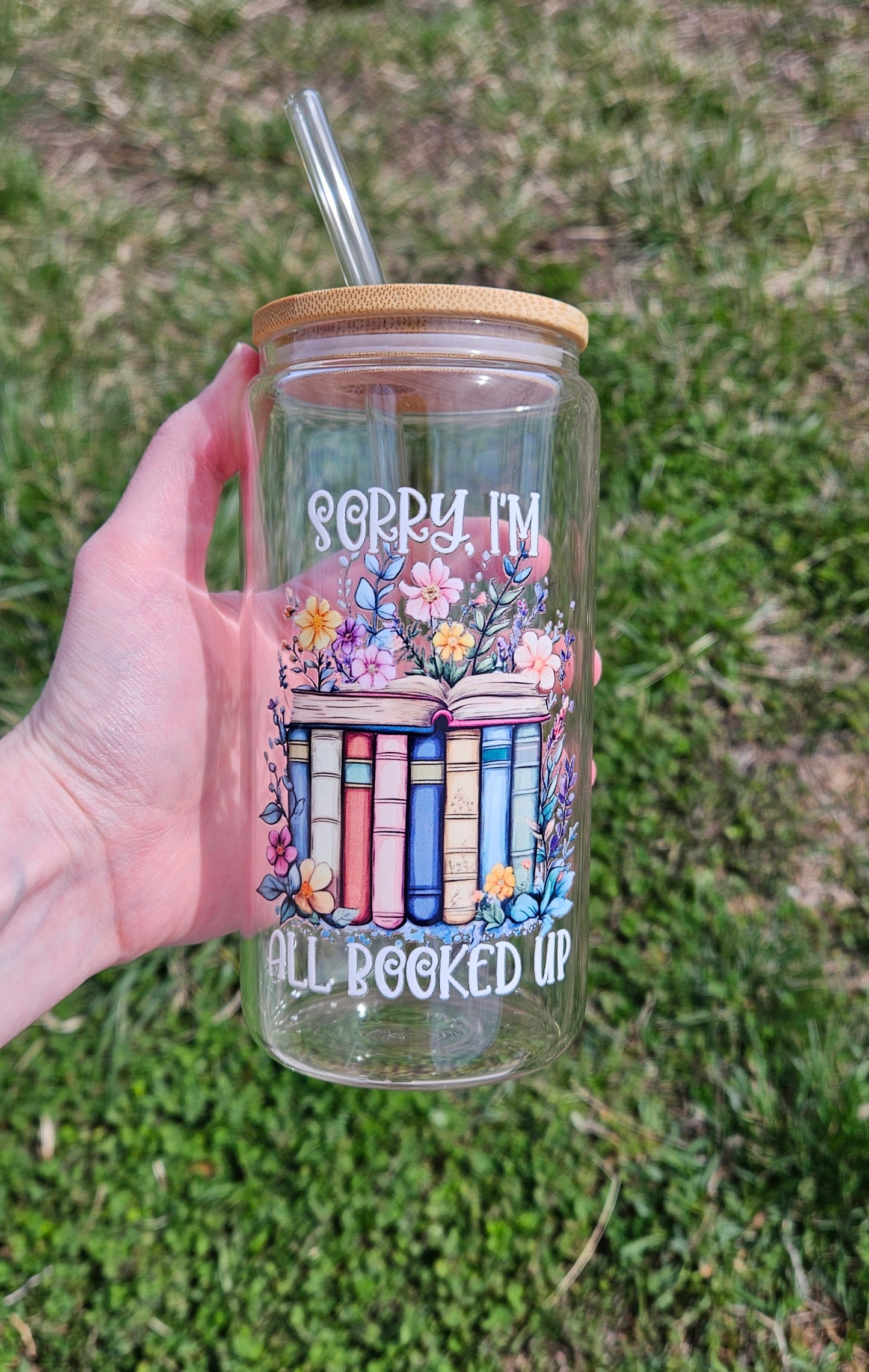 Floral Sorry I'm All Booked Up Glass Tumbler